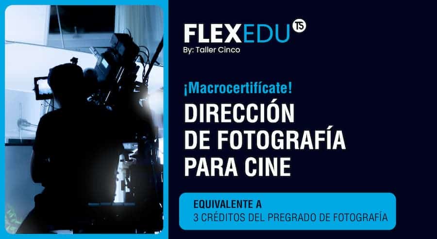 DIRECCIÓN DE FOTOGRAFÍA PARA CINE