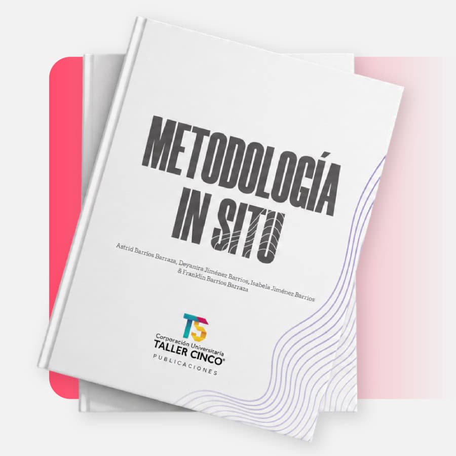 Metodología In Situ